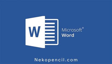 Daftar Lengkap Shortcuts Microsoft Word Yang Wajib Diingat Nekopencil