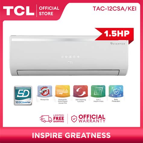 TCL 1 5 Hp Inverter Aircon Split Type Air Conditioner TAC 12CSA KEI