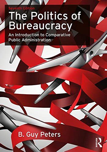 『the Politics Of Bureaucracy An Introduction To Comparative 読書メーター