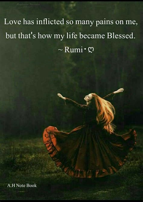 Love Rumi Rumi Love Rumi Love Quotes Rumi Quotes