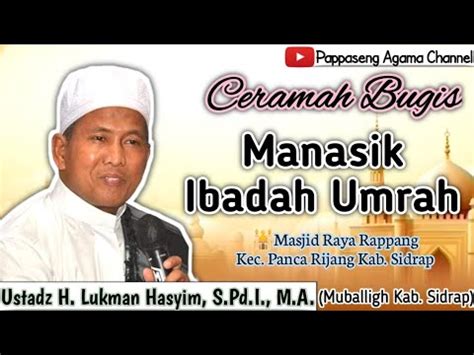 Ceramah Bugis Ustadz H Lukman Hasyim Pengajian Rutin Muslimat Nu