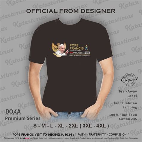 Jual Kaos Logo Resmi Kunjungan Paus Fransiskus Ke Indonesia Original