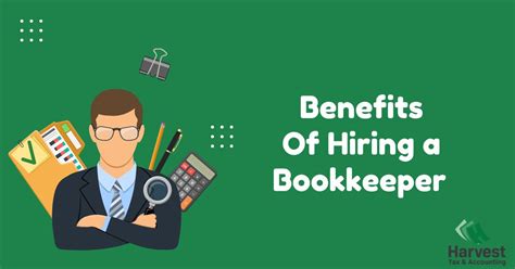 Benefits Of Hiring A Bookkeeper Harvest Cpa