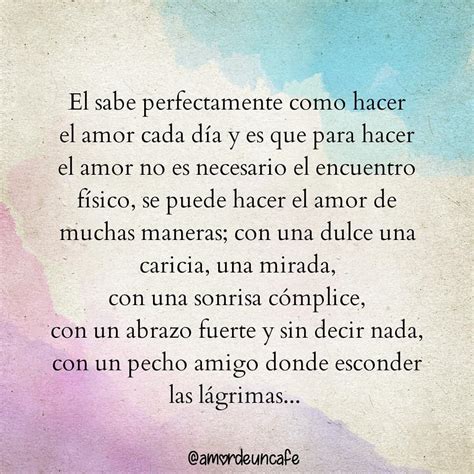 El sabe perfectamente como hacer el amor cada día y es que para hacer