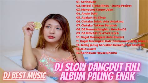 DJ Project Terbaru Dangdut Full Album Slow Bass 2022 DJ Keranda Cinta