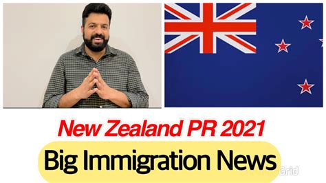 New Zealand PR News 2021 New Zealand Permanent Residency YouTube