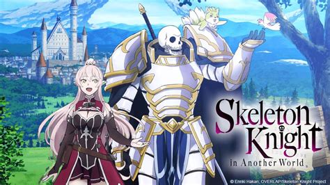 Watch Skeleton Knight in Another World - Crunchyroll