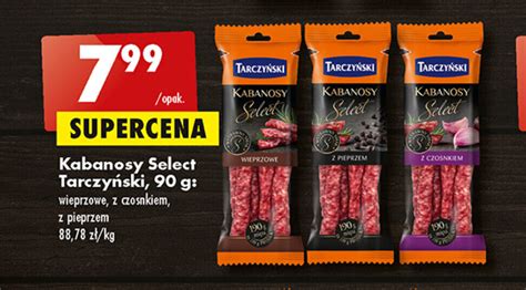 Promocja Kabanosy Select Tarczy Ski G W Biedronka