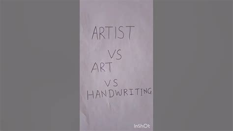 Artist Vs Art Vs Handwriting Shorts Art Artist Trending Youtube