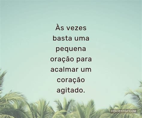 Mensagem Para Acalmar O Coração De Um Amigo Conjunto De Mensagens