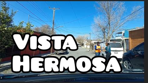 COL NUEVA VISTA HERMOSA Piedras Negras Coah YouTube