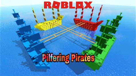 Roblox Pirate Ship Battles Pilfering Pirates Youtube