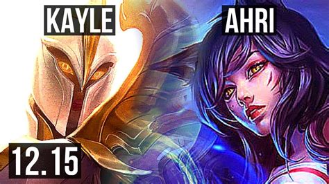 Kayle Vs Ahri Mid Quadra Games M Mastery Dominating