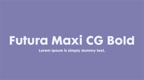 Futura Maxi CG Bold Font : Download Free for Desktop & Webfont