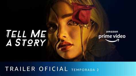 Tell Me A Story Temporada 02 Trailer Oficial Prime Video Youtube