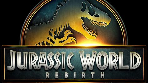 Universal Announces Jurassic World Rebirth Heading To Theaters 2025