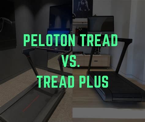 Peloton Tread vs Tread+ [Plus]: The differences that matter | Dr Workout