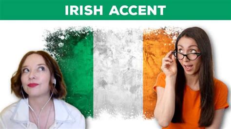 How to do an Irish Accent - English Like a Native