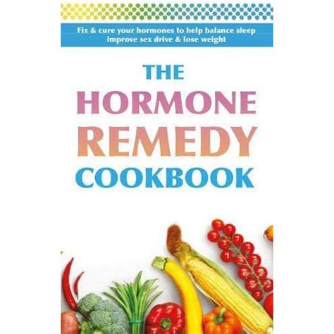 Healthy Hormones The Hormone Fix Hormone Remedy Cookbook Body Reset Diet 4 Books Collection