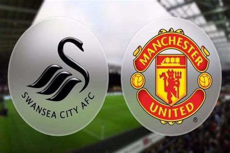 Susunan Pemain Swansea City Vs Manchester United