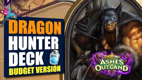 Dragon Hunter Is The Best Hunter Deck Dragon Hunter Guide Budget