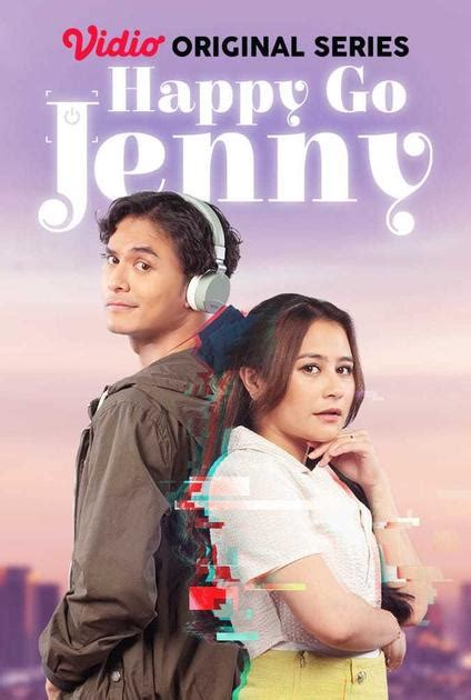 Nonton Happy Go Jenny Vidio Original Series Vidio