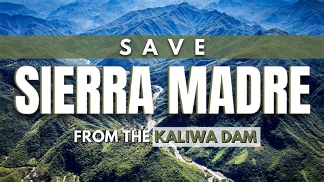 Petition · Save The Backbone Of Luzon” Protect Sierra Madre Range