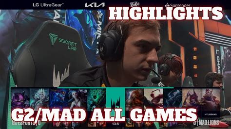 G2 Vs Mad All Games Bo5 Highlights Round 1 Lec Spring 2023