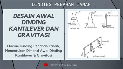 Menentukan Desain Atau Dimensi Awal Dinding Penahan Tanah Part 1