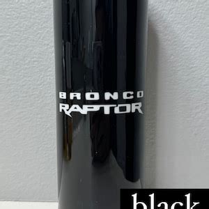 Ford Bronco Raptor Epoxy Resin 20oz Tumbler Ford Bronco Raptor Braptor