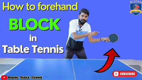 How To Forehand Block In Table Tennis Forehand Topspin Block