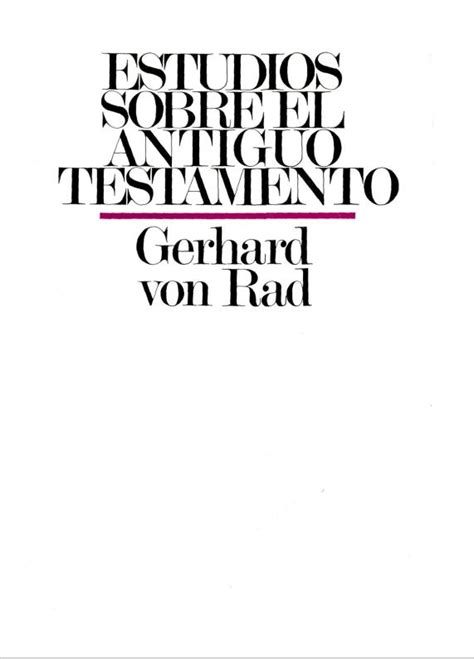 Gerhard Von Rad Estudios Sobre El Antiguo Testamento Prueba