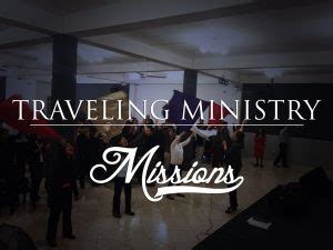 Traveling Ministry Missions Celebration Ministries