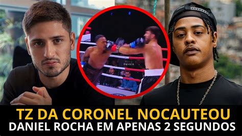 Tz Da Coronel X Daniel Rocha - O Nocaute Mais Rápido da História? TZ da Coronel Vs. Daniel Rocha (LUTA ...