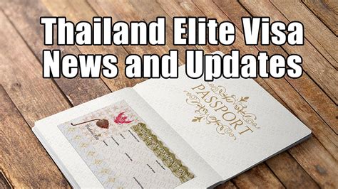 Thailand Elite Visa News And Updates