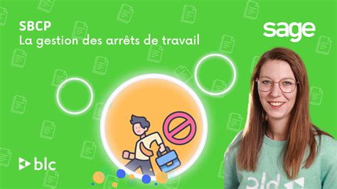 Sbcp La Gestion Des Arr Ts De Travail