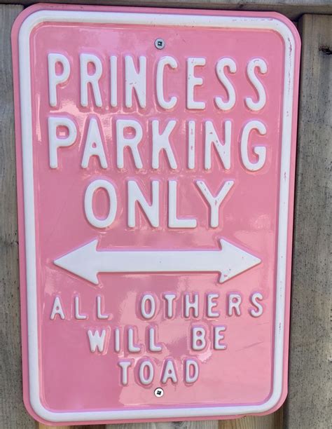 Princess Parking Only Sign