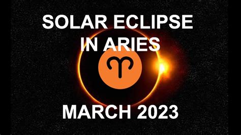 Solar Eclipse In Aries Horoscope April Youtube