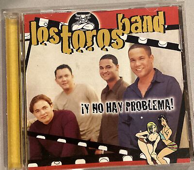 Los Toros Band Y No Hay Problema Cd EBay