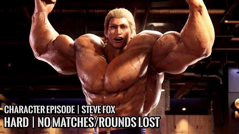 TEKKEN 8 Steve Fox CHARACTER EPISODES HARD No Matches Rounds