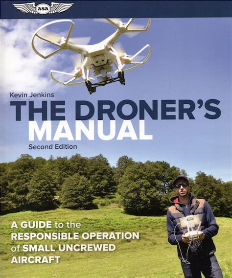 ASA 9781644252673 The Droner S Manual A Guide To The Respon