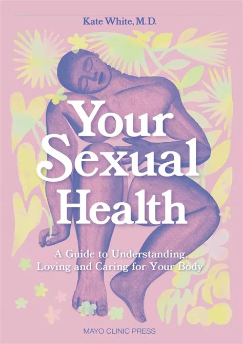 Ppt Pdf Read Your Sexual Health A Guide To Understanding Loving And Caring For You