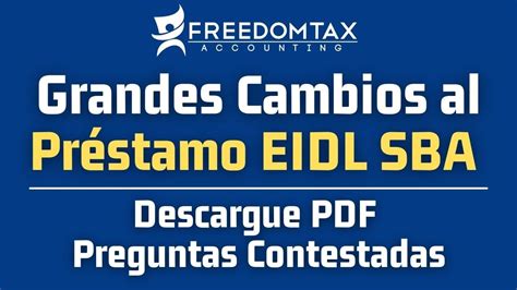 Noticias Eidl Grandes Cambios En Como Se Puede Utilizar El