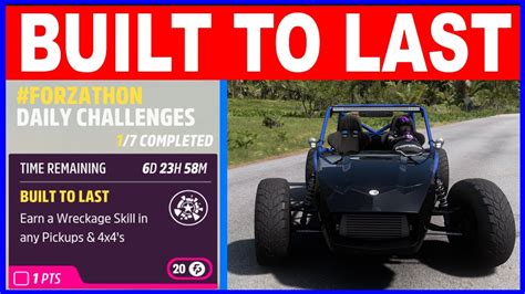 Forza Horizon 5 BUILT TO LAST Forzathon Daily Challenges Earn A