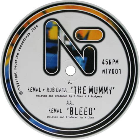 Kemal Rob Data Kemal The Mummy Bleed Vinyl Rpm