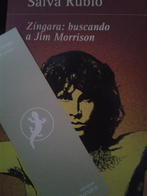 Zíngara buscando a Jim Morrison Salva Rubio Libros en el petate