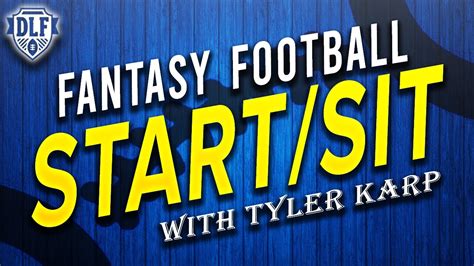 Week 1 Fantasy Football Start Sit Advice Youtube