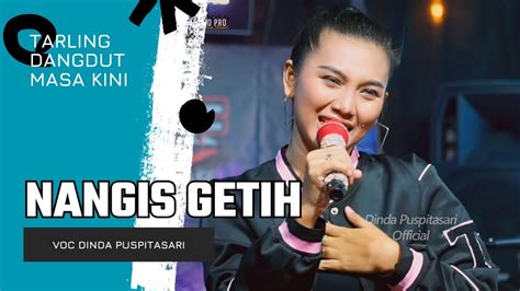 NANGIS GETIH Voc DINDA PUSPITASARI LIVE STUDIO LMP LANGIT MUSIC