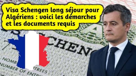 Visa Schengen Long S Jour Pour Alg Riens Voici Les D Marches Et Les