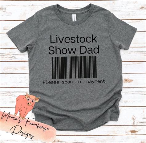 Livestock Show Dad Shirt Funny Humor Gift Tee Show Cattle Show Sheep